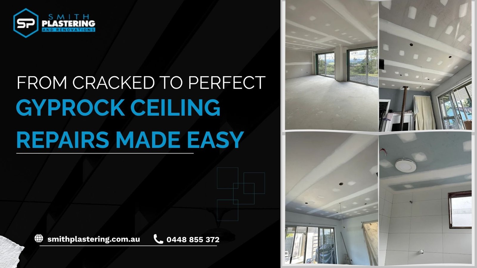 From Cracked to Perfect: Gyprock Ceiling Repairs Made Easy
